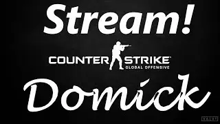 Stream по CS:GO!!! Идем к победе!