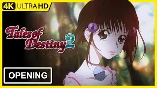 Tales of Destiny 2 Opening | CC | 4K 60FPS Remastered