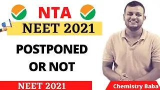 NEET 2021 Postponed Or Not 