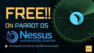 Guide to Installing Nessus on Parrot OS for Vulnerability Scanning | Install Nessus for Free