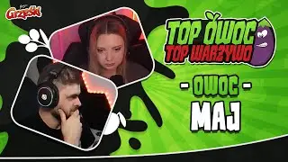 TOP OWOC - Maj 2024 / WYGRAJ 220PLN na STEAM