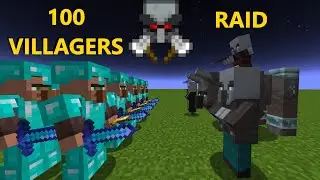 100 Villagers vs Raid
