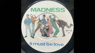 Madness - It Must Be Love (1981)