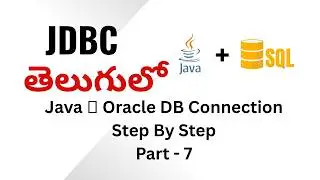 JDBC Connectivity Practical in Java | OUsing JDBC | JDBC Tutorial #7