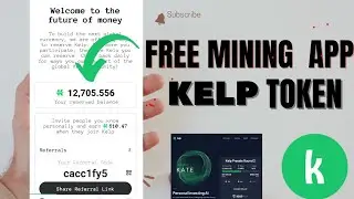 Kelp Token, How To Mine Kelp Token - How to Withdraw Kelp Token - Kelp Token KYC - #KelpTokenUpgrade