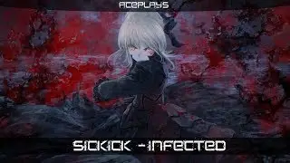 ◣Nightcore ➥ Infected◥