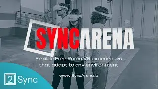 SyncArena Trailer – Free Roam VR At Any Location Within Minutes! // Free Roam VR LBE Platform