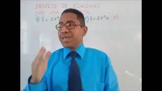 Aprende a despejar ecuaciones siguiendo 3 reglas. Parte 1