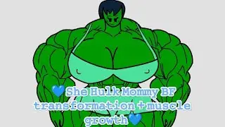 💙She Hulk Mommy BF transformation + muscle growth💙.Animation (FlipaClip)