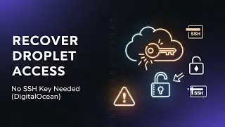 Recover Access to DigitalOcean Droplet Without SSH Key | Root Login via Console (Ubuntu)