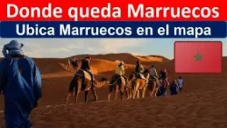 Donde queda Marruecos