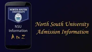 North South University (NSU)| Admission Test |Fees