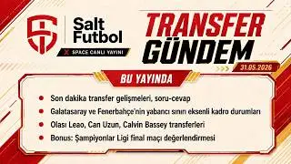 SALT FUTBOL SPACE / GALATASARAY GÜNDEMI
