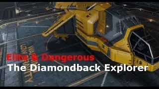 The Diamondback Explorer (Elite Dangerous)