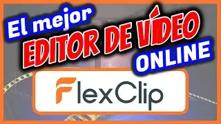 MEJOR EDITOR de VÍDEO ONLINE GRATUITO (Tutorial) 🎬 - FlexClip | Edita vídeos gratis para YouTube