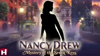 Hannah and Lauren Play... Nancy Drew: Mystery of the Seven Keys! Pt. 2
