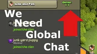 Why Supercell MUST BRING BACK GLOBAL CHAT Into Clash of Clan