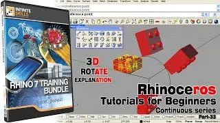 Rhino Tutorials for beginners | Rhinoceros 3D | Part 33 | Rotate 3D Command Explanation