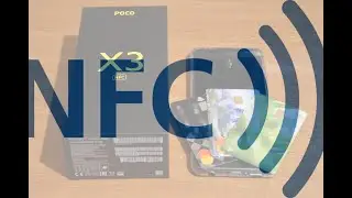 NFC not working on Poco X3. Several solutions
