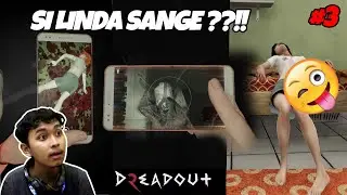 Dari Mulai Kerasukan, Jin Iprit, sampe Linda Sange !!? - DreadOut 2 Indonesia #3