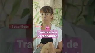 TRASTORNOS DE PERSONALIDAD #shorts #viral  #neurociencia #psicologia #salud #saludmental #amor