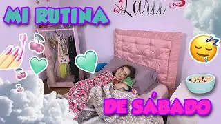 MI RUTINA DE SÁBADO POR LA MAÑANA ✨💓/  