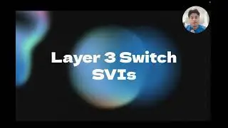 Inter-VALN Routing Layer 3 Switch SVI