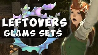 FFXIV - Leftovers Glamour sets : Fashion Fantasy