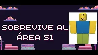 Sobreviviendo en el área 51 :)