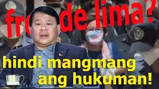 KAPAPASOK LANG! SINUPLA NI ATTY. TOPACIO ANG PANAWAGANG FREE DE LIMA, HINDI MANGMANG ANG HUKUMAN!