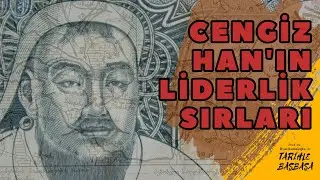 CENGİZ HAN'IN LİDERLİK SIRLARI, AİLESİ VE MOĞOLLAR / İLYAS KEMALOĞLU İLE TARİHLE BAŞBAŞA (1. BÖLÜM)