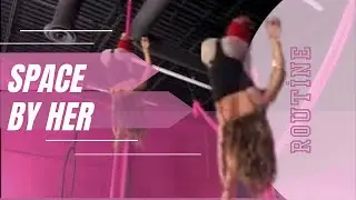 Space By H.E.R | FLYING POLE ROUTINE|