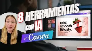 8 Herramientas con AI del Estudio Magico Canva