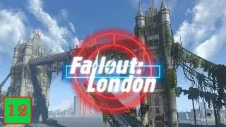 Fallout London (Blind) Ep 12: There Ain't No Pub!
