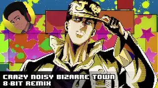 Crazy noisy bizarre town [ 16  bit; Genesis remix ] - JoJo: Diamond is Unbreakable OP