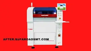 AUTO PRINTER MACHIN || CPM18 ||  PRODUCTION LINE || FAROAD SMT CHINA || SHENZHEN