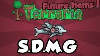 Terraria Future Items - S.D.M.G (Space Dolphin Machine Gun) (Future Terraria 1.3 items)