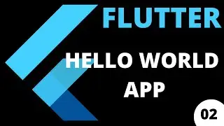 Hello World App | Create Your First App | Flutter Tutorial