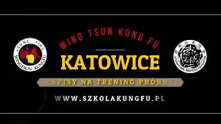 Wing Tsun Kung Fu Katowice - szkolakungfu.pl