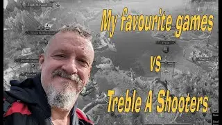 My favourite games vs Treble A Shooters