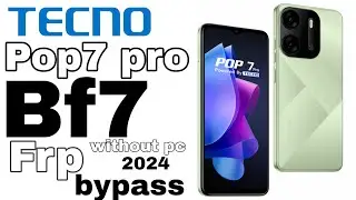 Tecno pop7 google account remove/tecno pop bf7 frp bypass without pc