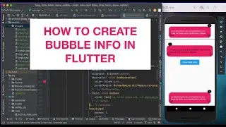 HOW TO CREATE BUBBLE INFO IN FLUTTER (COMMENT CRÉER DES BULLES INFOS DANS FLUTTER)