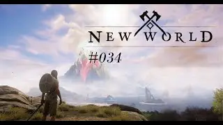 Let's Play New World #034 Bärenrauferei [German][HD]