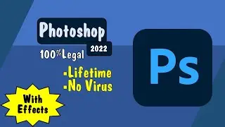 How to install Adobe Photoshop 2022 For Free | Easy and Simple