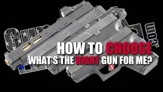 Picking the Right Pistol for a New Shooter 