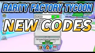 *WORKING CODES* Rarity Factory Tycoon 7 Codes for September 2024