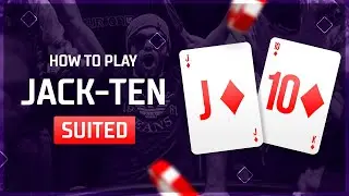 How to Play Jack-Ten Suited