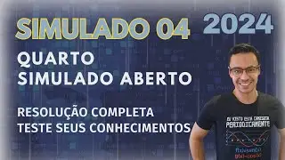 Simulado Aberto 04 -  Teste seus conhecimentos em Matemática - Com resolução completa -