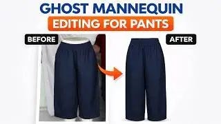 🔥 Ghost Mannequin Effect for Pants in Photoshop