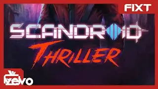 Scandroid & Celldweller - Thriller (Single Edit)
